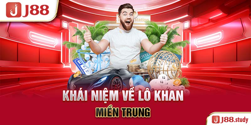 khai-niem-ve-lo-khan-mien-trung