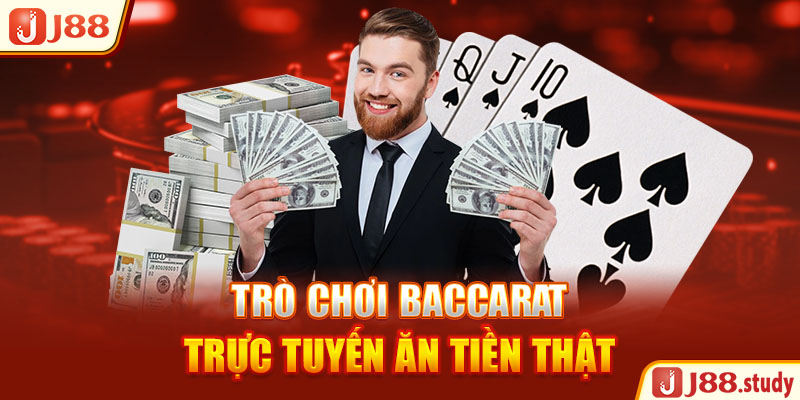 tro-choi-baccarat-truc-tuyen-an-tien-that