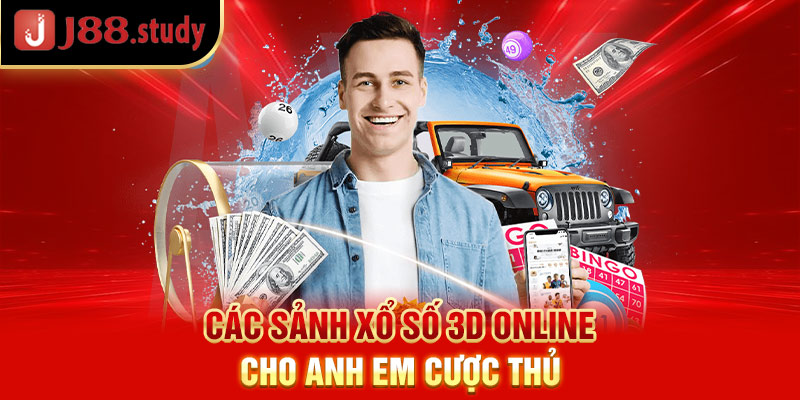 cac-sanh-xo-so-3d-online-cho-anh-em-cuoc-thu